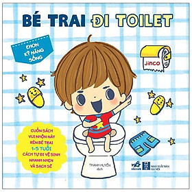 Sách - Ehon Kỹ Năng Sống - Bé Trai Đi Toilet (Từ 1-5 Tuổi) - Bìa Cứng (Tái Bản 2026)