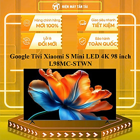 L98MC-STWN - Google Tivi Xiaomi S Mini LED 4K 98 inch L98MC-STWN 2026 - HÀNG CHÍNH HÃNG - GIAO HCM
