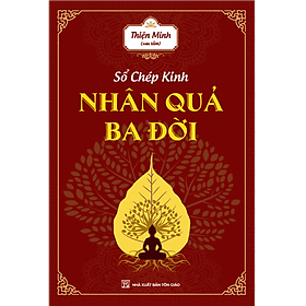 Sổ chép kinh - Nhân quả ba đời - Công ty CP Sách Bizbooks