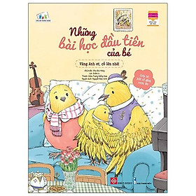 Những Bài Học Đầu Tiên Của Bé - Vàng Anh Ơi, Cố Lên Nhé!