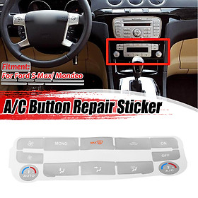 A/C Climate Control Button Repair Decals Stickers Silver For Ford S-Max Mondeo