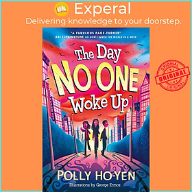 Sách - The Day No One Woke Up by Polly Ho-Yen (UK edition, paperback)