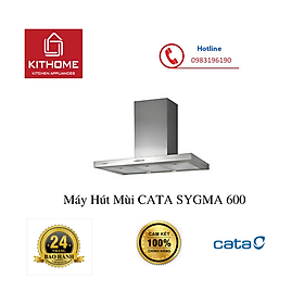Mua Máy Hút Mùi CATA SYGMA 600 - Hàng Chính Hãng