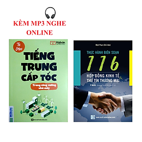 Sách - combo: Sách Tiếng Trung cấp tốc trong công xưởng nhà máy+Thực hành soạn thảo 116 hợp đồng kinh tế