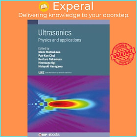 Sách - Ultrasonics - Physics and applications by Hirotsugu ) Ogi (UK edition, hardcover)