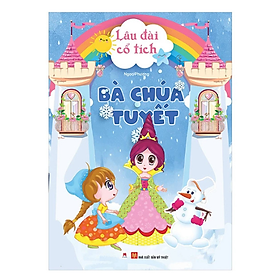 Lâu Đài Cổ Tích - Bà Chúa Tuyết - Tái Bản 2024 (HH) - Lâu Vũ Tình