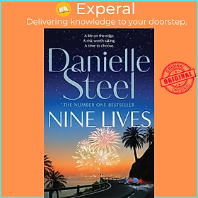 Sách - Nine Lives - Escape with a sparkling story of adventure, love and risks by Danielle Steel (UK edition, hardcover)