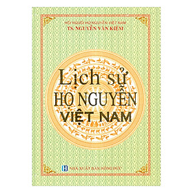 Hình ảnh Lịch Sử Họ Nguyễn Việt Nam