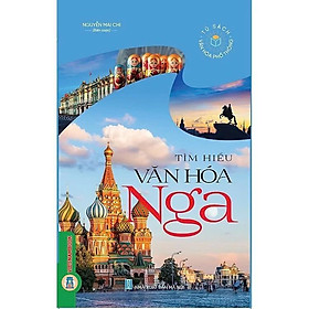 Tìm Hiểu Văn Hóa Nga - VIETNAMBOOK