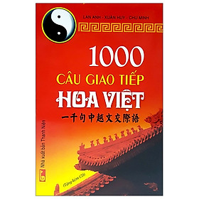 [Download Sách] 1000 Câu Giao Tiếp Hoa Việt (Cd) (Tái Bản)