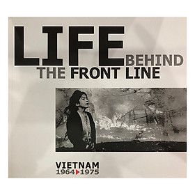 Life Behind The Front Line