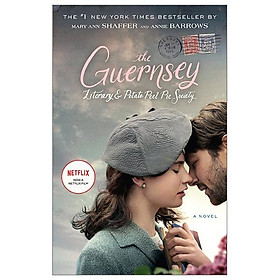Download sách The Guernsey Literary And Potato Peel Pie Society (Movie Tie-In Edition)