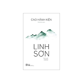 Linh Sơn - Tác Giả Cao Hành Kiện (PB)