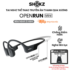 Tai Nghe Bluetooth Thể Thao Dẫn Truyền Âm Thanh Qua Xương SHOKZ OPEN RUN MINI S803 - Hàng Chính Hãng - Kháng nước IP67 - Sạc nhanh- Pin sử dụng trong 8 tiếng