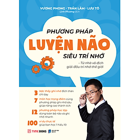 Hình ảnh Phương Pháp Luyện Não Siêu Trí Nhớ - Từ nhà vô địch giải đấu trí nhớ thế giới