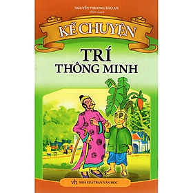 Sách: Kể chuyện - Trí Thông Minh - TSTN