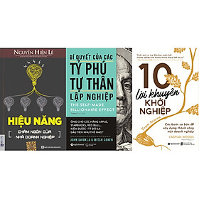 Bộ sách dành cho các doanh nghiệp bắt đầu khởi nghiệp - Các bí quyết độc đáo giúp nâng cao năng suất, tăng doanh số và phát triển doanh nghiệp bền vững ( Hiệu Năng - Châm Ngôn Của Nhà Doanh Nghiệp + 10 Lời Khuyên Khởi Nghiệp + Bí Quyết Của Các Tỷ Phú Tư Thân Lập Nghiệp ) tặng kèm boookmark Sáng Tạo