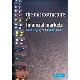 The Microstructure of Financial Markets