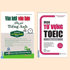 Nơi bán Combo Cẩm Nang Học Tiếng Anh Hiệu Quả: Vừa Lười Vừa Bận Vẫn Giỏi Tiếng Anh + 3500 Từ Vựng Toeic (Tái Bản 2020) / Tủ Sách Học Tốt - Giá Từ -1đ