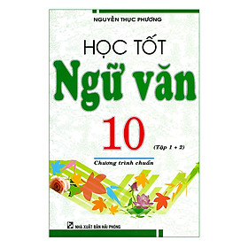 Học Tốt Ngữ Văn 10 ( Tập 1 + 2)