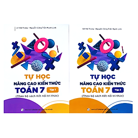 Sách - Combo Tự học nâng cao kiến thức toán 7 - tập 1 + 2 ( kết nối )