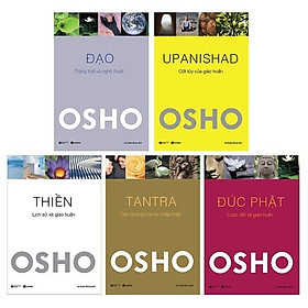 Combo Osho: Đạo + Đức Phật + Tantra + Thiền + Upanishad (Bộ 5 Cuốn, Bìa mềm)