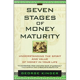 The Seven Stages of Money Maturity