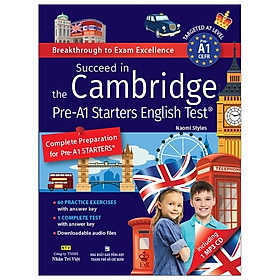 Succeed In The Cambridge Pre-A1 Starters English Test (Kèm CD Hoặc File MP3)