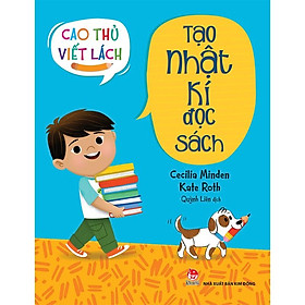 Cao thủ viết lách - Tạo nhật kí đọc sách - Bản Quyền