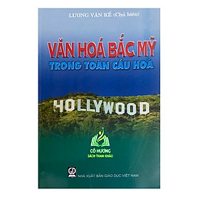 Sách - Văn Hóa Bắc Mỹ Trong Toàn Cầu Hóa (DN)