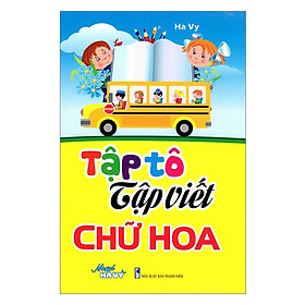 Tập Tô Tập Viết Chữ Hoa