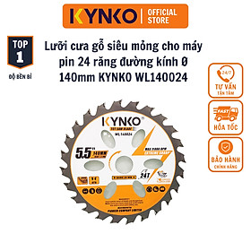 Mua Lưỡi cưa gỗ siêu mỏng cho máy pin 24 răng đường kính Ø 140mm KYNKO WL140024