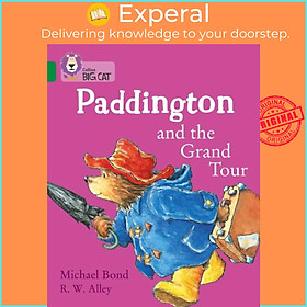 Sách - Paddington and the Grand Tour - Band 15/Emerald by R. W. Alley (UK edition, paperback)