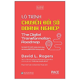 Lộ Trình Chuyển Đổi Số Doanh Nghiệp - The Digital Transformation Roadmap - Bìa Cứng