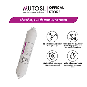 Lõi lọc nước - Hàng chính hãng Mutosi số 8/9 - Lõi Chức Năng - Lõi Đúc ORP HYDROGEN