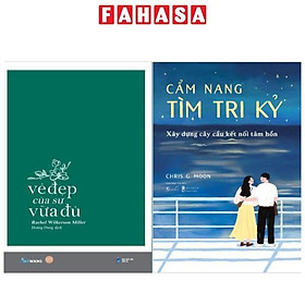 Combo Sách Vẻ Đẹp Của Sự Vừa Đủ + Cẩm Nang Tìm Tri Kỷ - Xây Dựng Cây Cầu Kết Nối Tâm Hồn (Bộ 2 Cuốn)