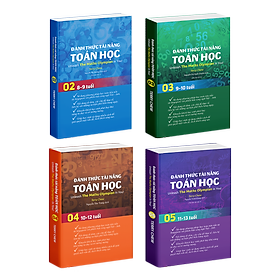 Sách Đánh Thức Tài Năng Toán Học 2, 3, 4, 5 ( Combo 4 Cuốn ) - Tổng hợp kiến thức toán học lớp 2 đến lớp 6, Hiệu sách Genbooks