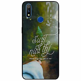 Ốp lưng in cho Realme 3 Pro Mẫu Suýt Nữa Thì