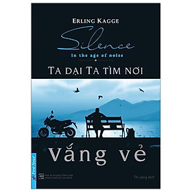 Ta dại ta tìm nơi vắng vẻ
