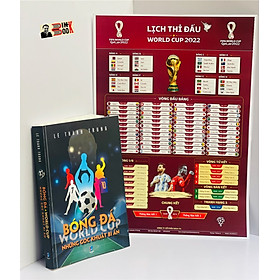 Tặng lịch thi đấu World Cup BÓNG ĐÁ WORLD CUP NHỮNG GÓC KHUẤT Lê Thành