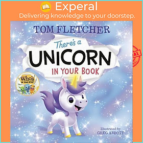 Sách - There's a Unicorn in Your Book by Tom Fletcher (US edition, hardcover)