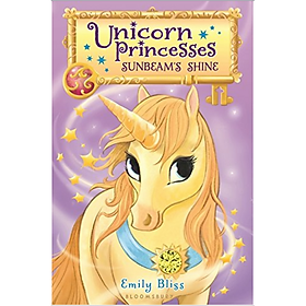 [Download Sách] Unicorn Princesses 1: Sunbeam's Shine