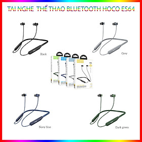 Tai Nghe Bluetooth Thể Thao Dành Cho Hoco Es64 Bluetooth 5.3 30Hrs Nghe Hay Easy To Use Hàng Chính Hãng
