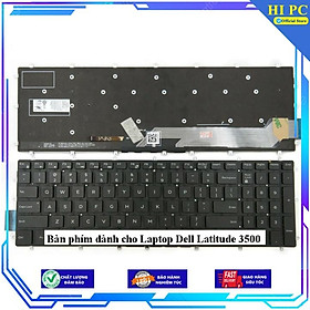 Bàn phím dành cho Laptop Dell Latitude 3500 - Hàng Nhập Khẩu 