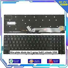 Bàn phím dành cho Laptop Dell Latitude 3500 - Hàng Nhập Khẩu