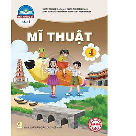 Hình ảnh Sách giáo khoa Mĩ Thuật 4- bản 1- Chân Trời Sáng Tạo