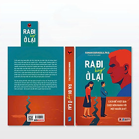Ra Đi Hay Ở Lại - Cách để vượt qua cuộc hôn nhân với một người ái kỷ - Ấn bản 2025 - Sách tâm lý - Bách Việt - Lý Vĩ
