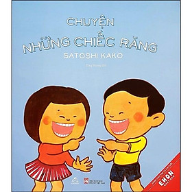 Ehon Nhật Bản – Chuyện những chiếc răng (Tái Bản)