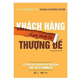 [Download Sách] Sách - Khách Hàng Chưa Phải Là Thượng Đế