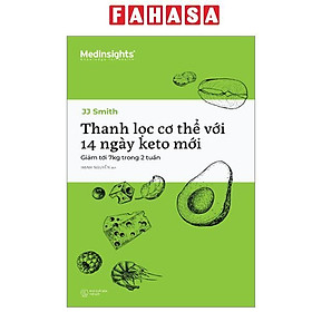 Sách - Thanh Lọc Cơ Thể Với 14 Ngày Keto Mới - Giảm Tới 7kg Trong 2 Tuần